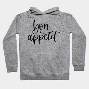 Bon Appetit Hoodie